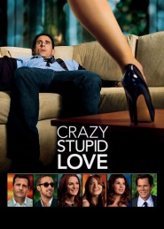 Crazy, Stupid, Love.