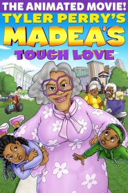Madea's Tough Love