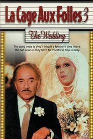 La Cage aux Folles 3: The Wedding