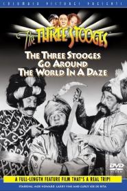 The Three Stooges Go Around the World in a Daze