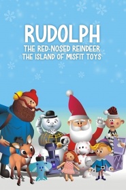 Rudolph the Red-Nosed Reindeer & the Island of Misfit Toys