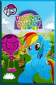 My Little Pony: Rainbow Roadtrip