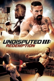 Undisputed 3: Redemption