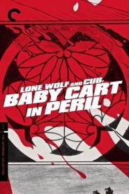 Lone Wolf and Cub: Baby Cart in Peril
