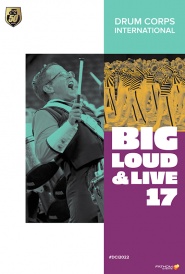 DCI 2022: Big, Loud & Live