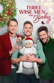 Three Wise Men and a Baby