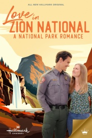 Love in Zion National: A National Park Romance