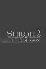 Shiloh 2: Shiloh Season