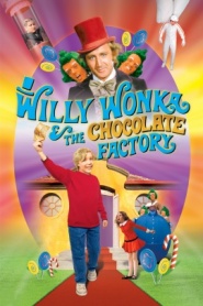 Willy Wonka & the Chocolate Factory