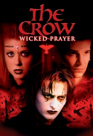 The Crow: Wicked Prayer