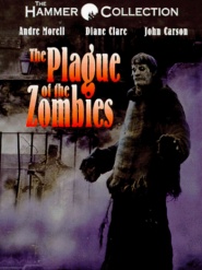 The Plague of the Zombies