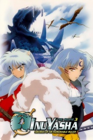 InuYasha the Movie 3: Swords of an Honorable Ruler