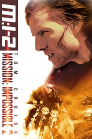 Mission: Impossible II