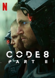 Code 8: Part II