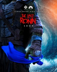 Teenage Mutant Ninja Turtles: The Last Ronin