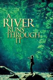 A River Runs Through It