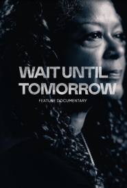 Wait Until Tomorrow