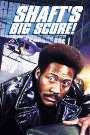 Shaft's Big Score!