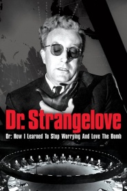 Dr. Strangelove or: How I Learned to Stop Worrying and Love the Bomb