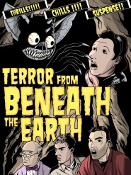 Terror from Beneath the Earth